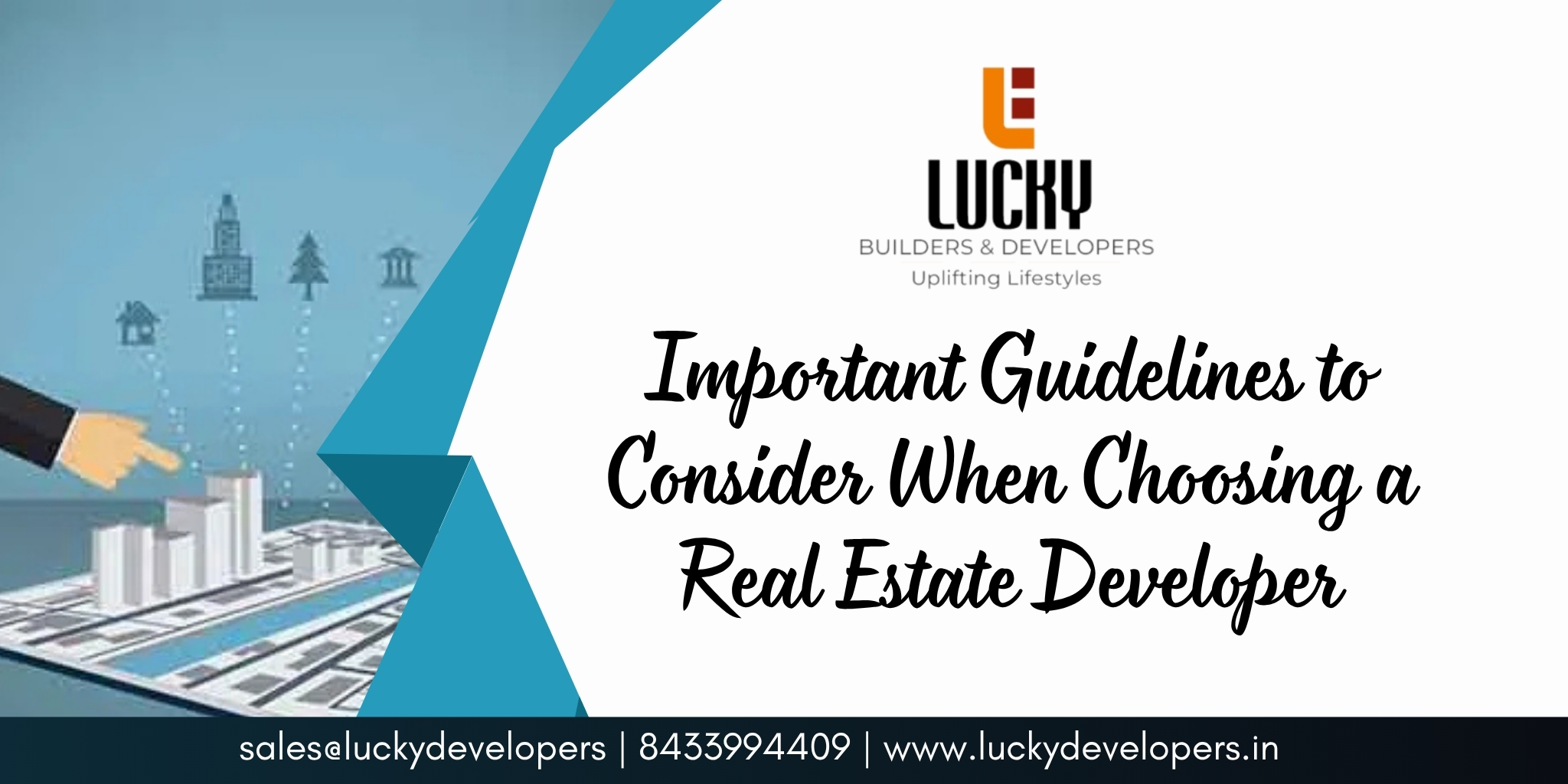 Important Guidelines to Consider When Choosing a Real Estate Developer