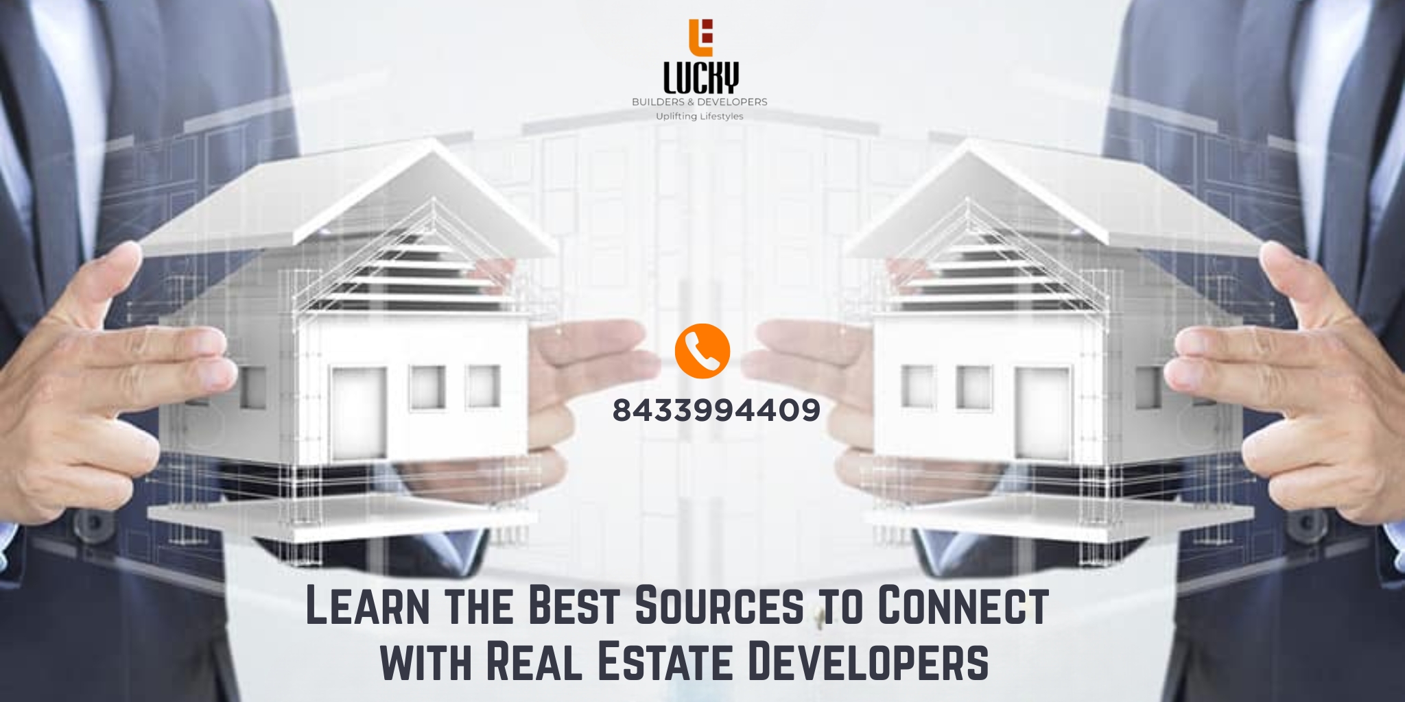 Learn the Best Sources to Connect with Real Estate Developers